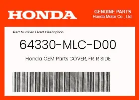 64330-mlc-d00 Honda Genuine Cover Fr. R Side -