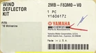 Yamaha Wind Deflector Kit Part Number 2MB-F83M0-V0-00 New. Price: $78.99.