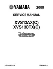 Yamaha Service Workshop Manual 2008 V-star 1300 XVS13AX & XVS13CTX New. Price: $26.00.
